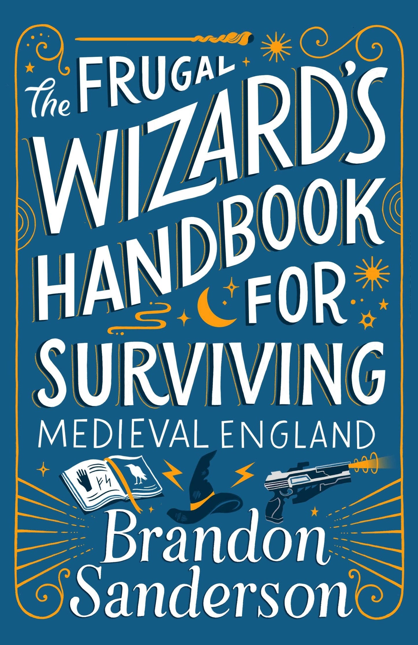Frugal Wizard's Handbook For Surviving Medieval England (Hardcover)