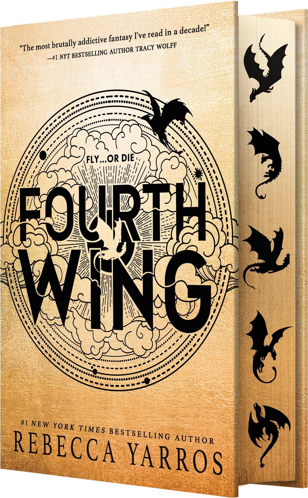 Fourth Wing (Hardcover - Wing and Claw Collection) The Empyrean Book 1