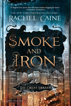Smoke and Iron (Paperback) The Great Library Book 4