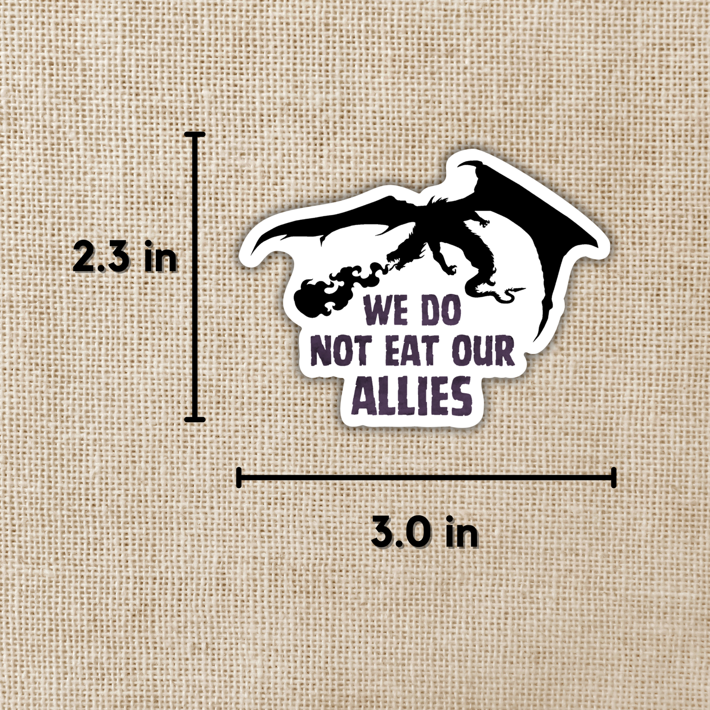 Fourth Wing Sticker | We Do Not Eat Our Allies