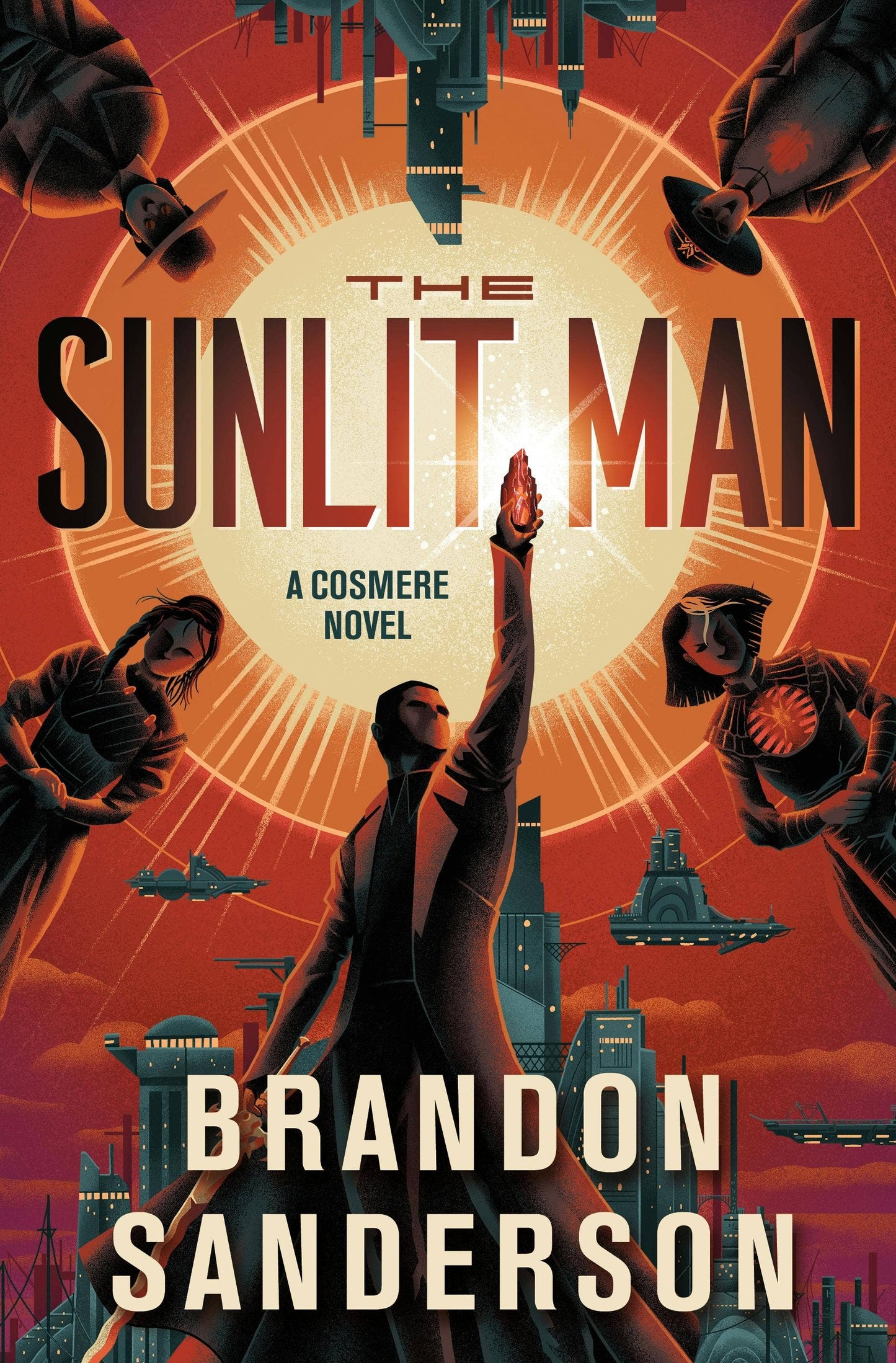 Sunlit Man: A Cosmere Novel (Hardcover) A Cosmere Novel