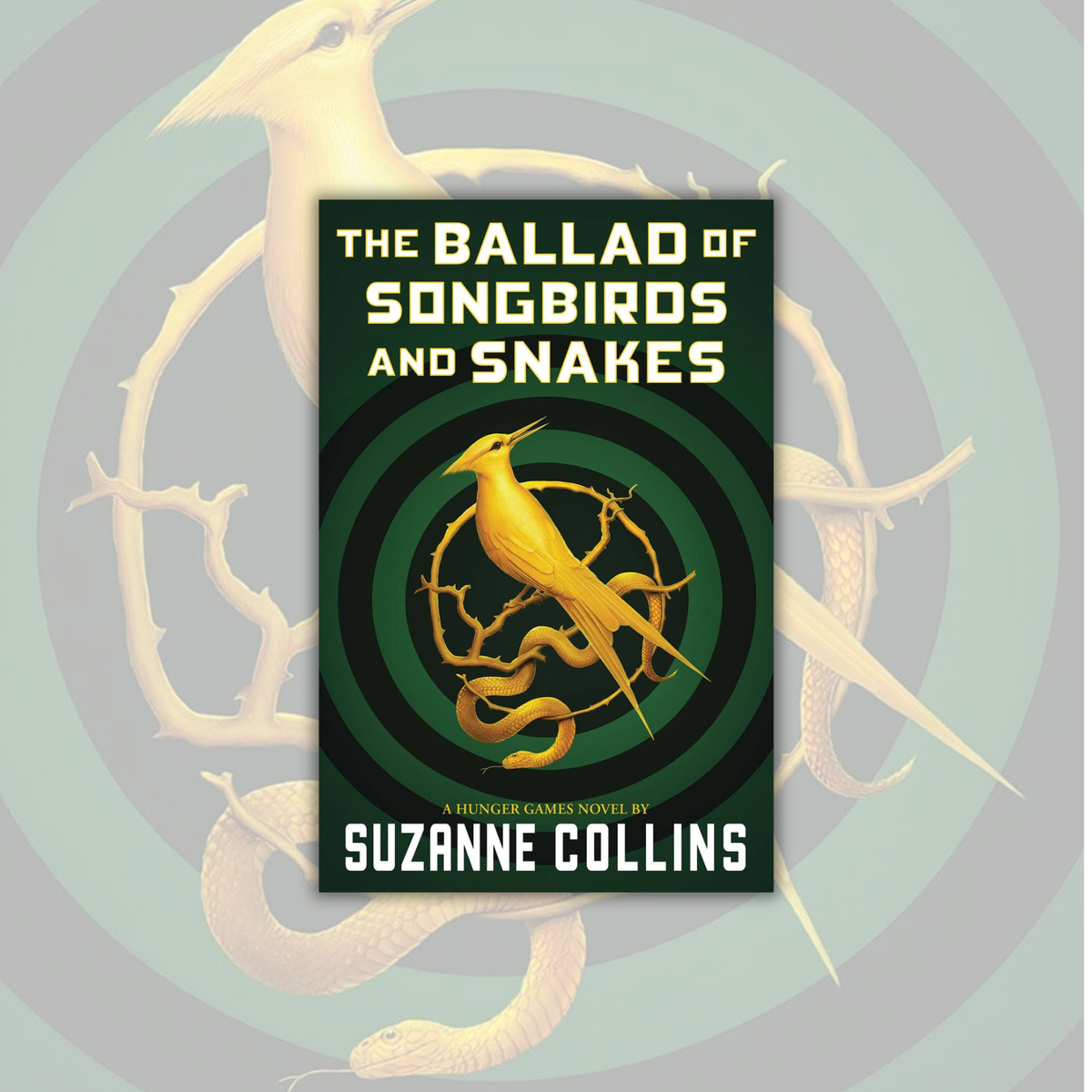 The Ballad Of Songbirds And Snakes (Hardcover) Hunger Games Book 4