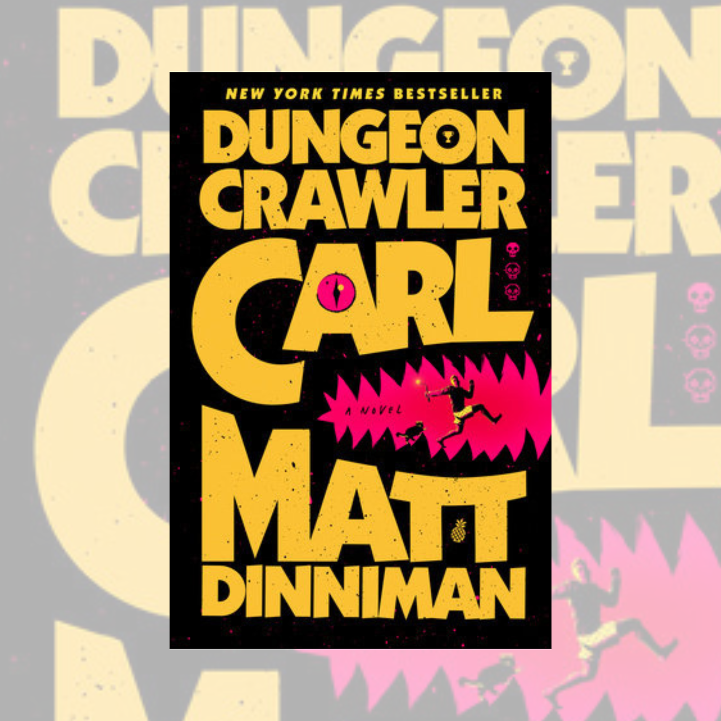 Dungeon Crawler Carl (Hardcover) Dungeon Crawler Carl Book 1