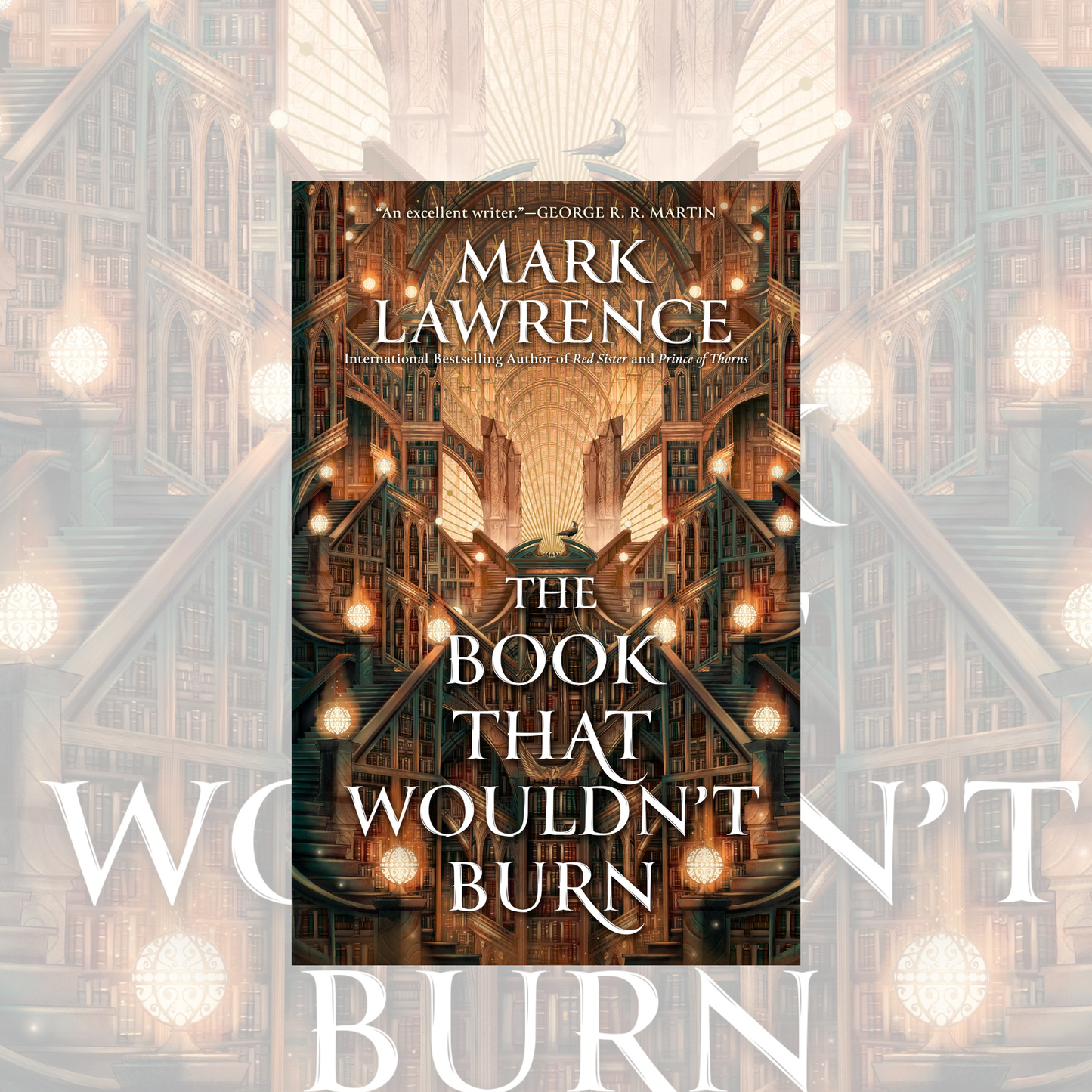 The Book that Wouldn’t Burn (Paperback) The Library Trilogy Book 1