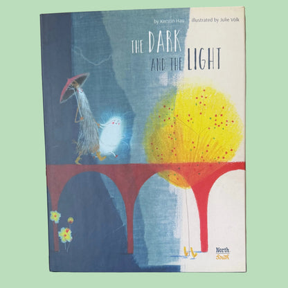 The Dark and the Light (Hardcover) - B Stock