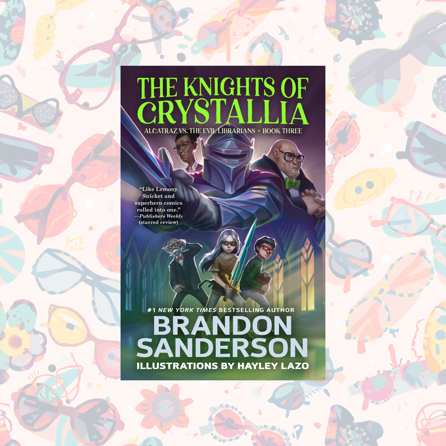 Knights Of Crystallia: Alcatraz Vs. The Evil Librarians (Paperback) Alcatraz Book 3