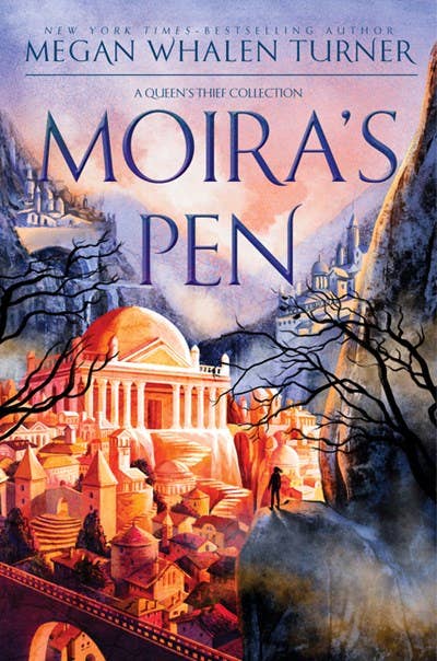 Moira's Pen (Hardcover) The Queen's Thief Book 7 *Post-Series Novel*