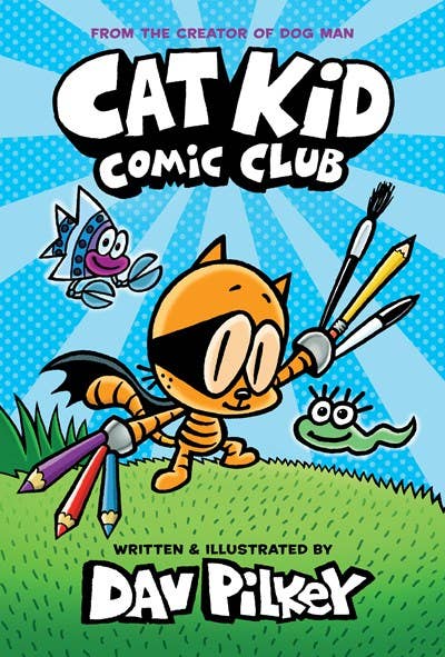 Cat Kid Comic Club (Hardcover) Cat Kid Book 1 - B Stock