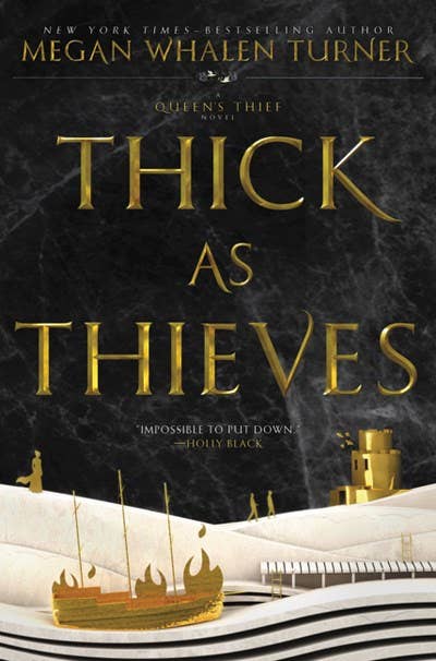 Thick as Thieves (Paperback) The Queen's Thief Book 5