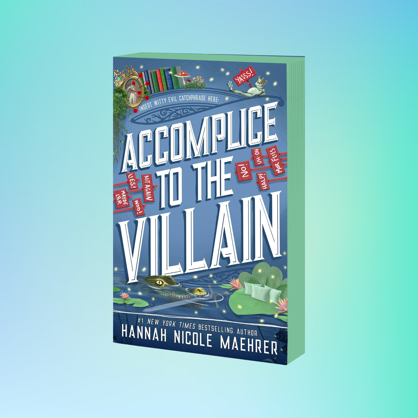 Accomplice to The Villain (Paperback with Sprayed Edges) Assistant and the Villain Book 3
