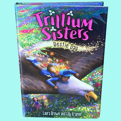 Bestie Day (Hardback) Trillium Sisters Book 2 - B Stock