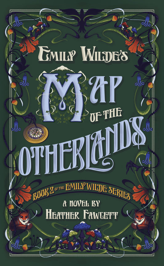 Emily Wilde's Map of the Otherlands (Trade Paperback) The Emily Wilde Series Book 2