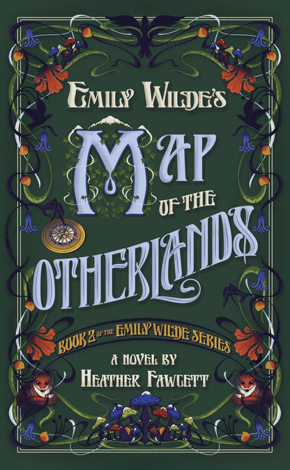 Emily Wilde's Map of the Otherlands (Hardcover) The Emily Wilde Series Book 2