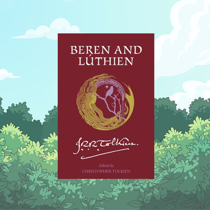 Beren and Lúthien (Paperback) A Tolkien Novel