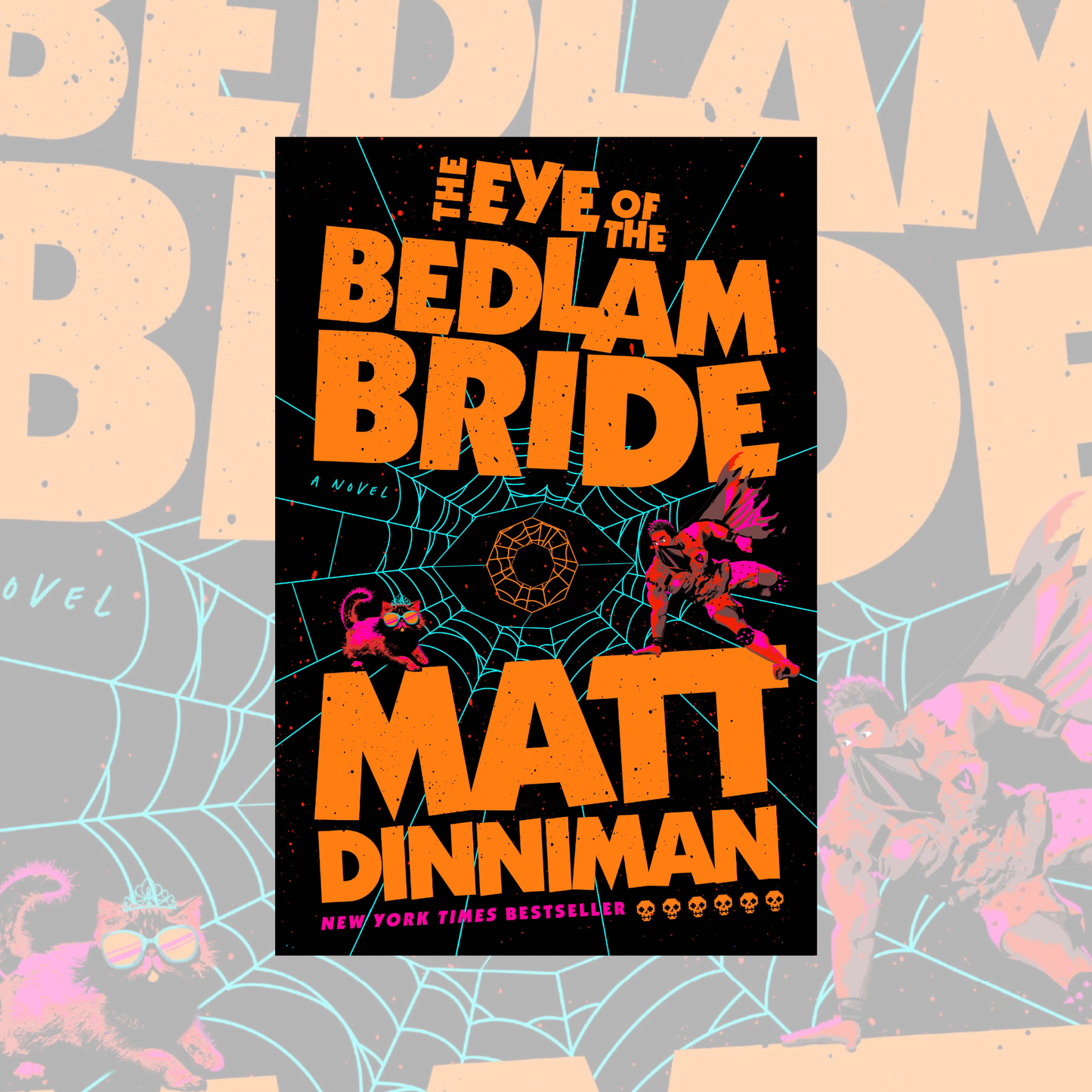 The Eye of the Bedlam Bride (Hardcover) Dungeon Crawler Carl Book 6