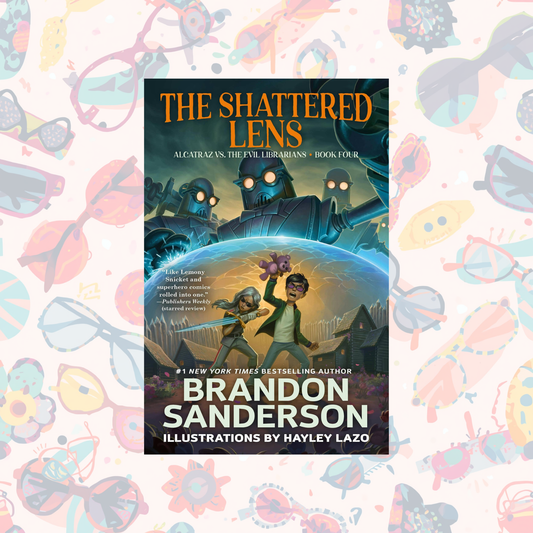 Shattered Lens: Alcatraz Vs. The Evil Librarians (Paperback) Alcatraz Book 4