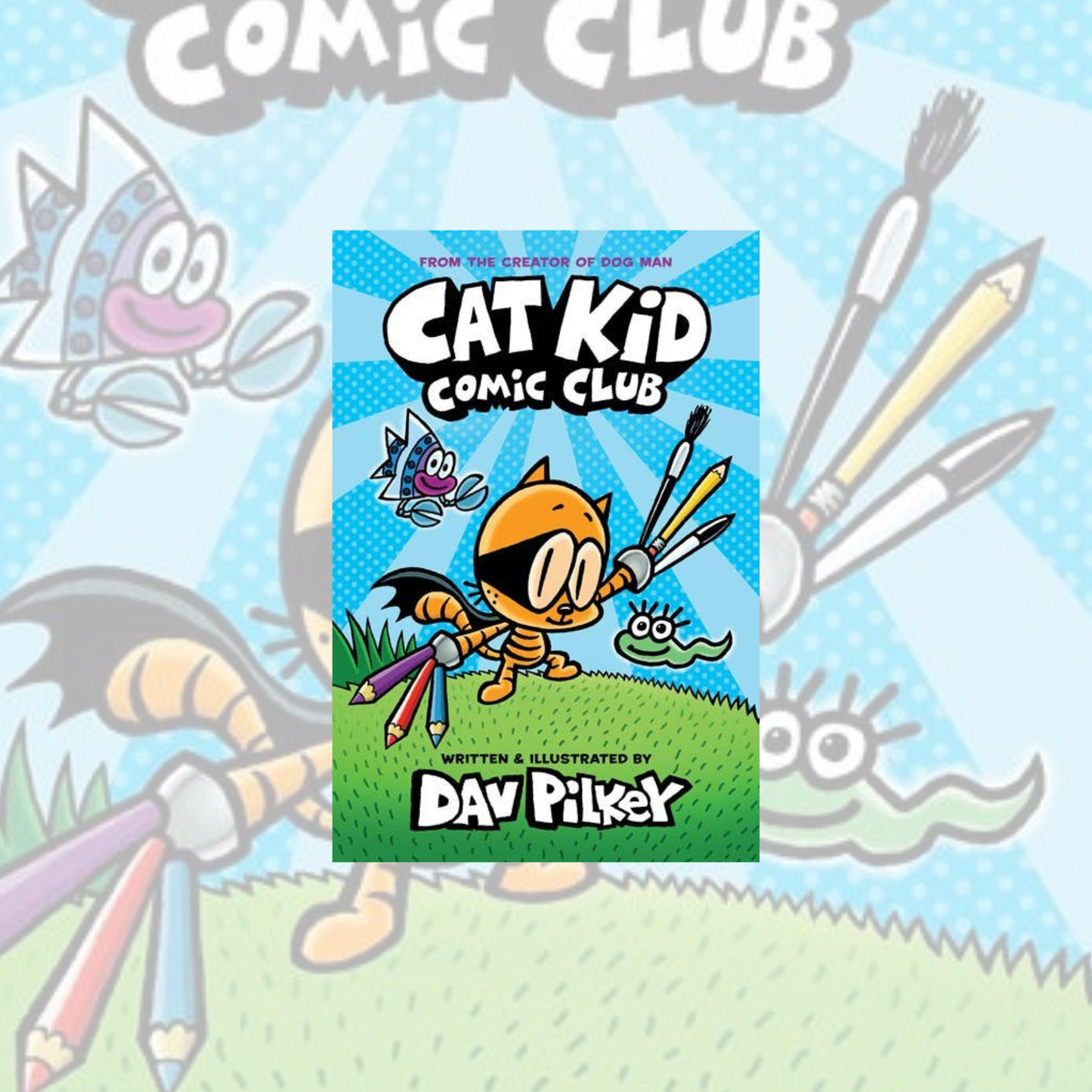 Cat Kid Comic Club (Hardcover) Cat Kid Book 1