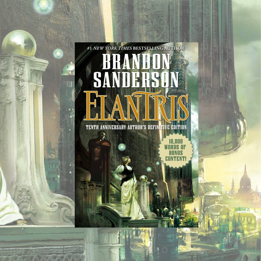 Elantris: 10th Anniversary Author's Definitive Edition (Paperback)