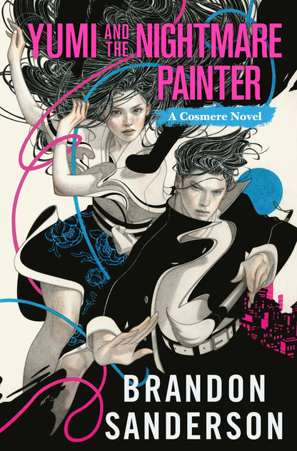 Yumi And The Nightmare Painter (Hardcover) A Cosmere Novel